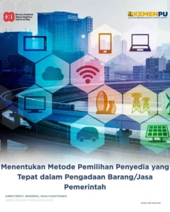 Ilustrasi pengadaan Dinas Lingkungan Hidup dalam menentukan metode pemilihan vendor atau penyedia barang dan jasa pemerintah