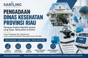 “Pengadaan Dinas Kesehatan Provinsi Riau untuk alat laboratorium bersama Solusi Instrument”
