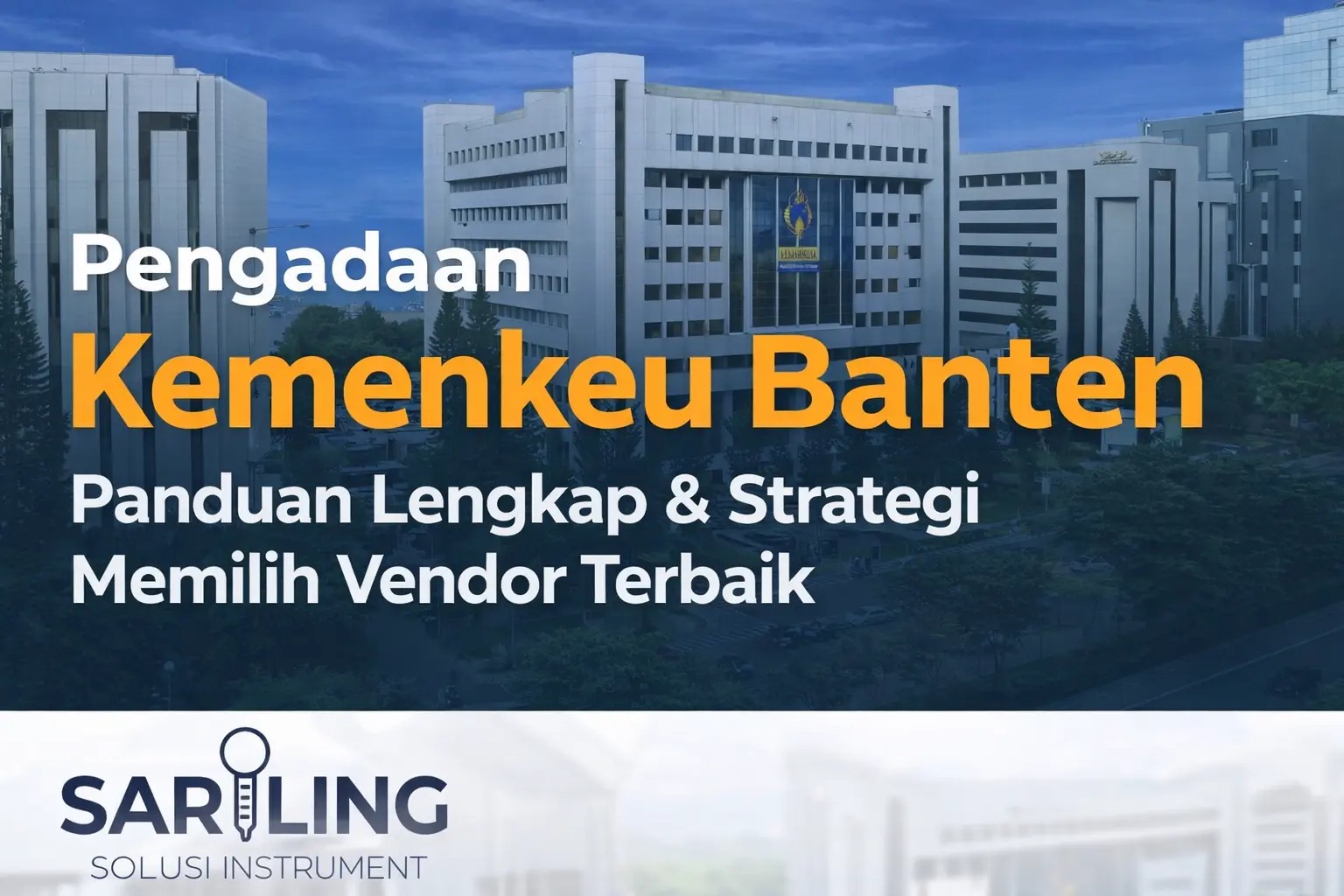 Feature image pengadaan Kemenkeu Banten bersama Sariling Solusi Instrument