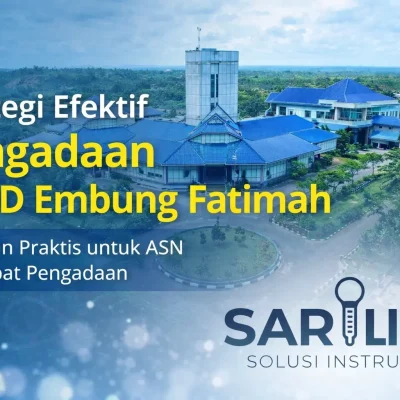 Strategi efektif pengadaan RSUD Embung Fatimah untuk ASN dan pejabat pengadaan bersama Sariling Solusi Instrument