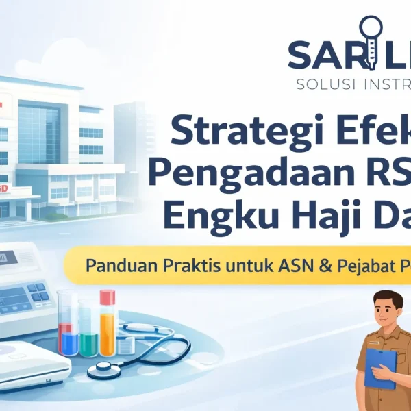 Strategi efektif pengadaan RSUD Engku Haji Daud untuk ASN dan pejabat pengadaan dengan dukungan Sariling Solusi Instrument